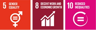 5: GENDER EQUALITY 8: DECENT WORK AND ECONOMIC GROWTH 10. REDUCED INEQUALITIES