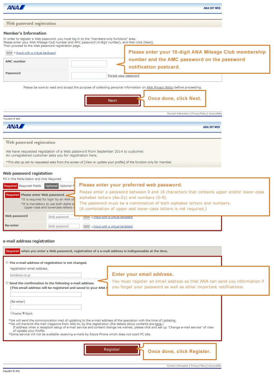 (1)Please enter your 10-digit ANA Mileage Club membership number and the AMC password on the password notification postcard. (2)Once done, click Next. (3)Please enter your preferred web password. (4)Enter your email address. (5)Once done, click Register.