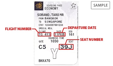 The information that must be entered FLIGHT NUMBER, DEPARTURE DATE, SEAT NUMBER.(TG)