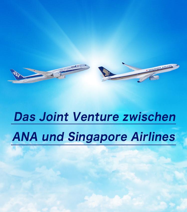 Das Joint Venture zwischen ANA und Singapore Airlines