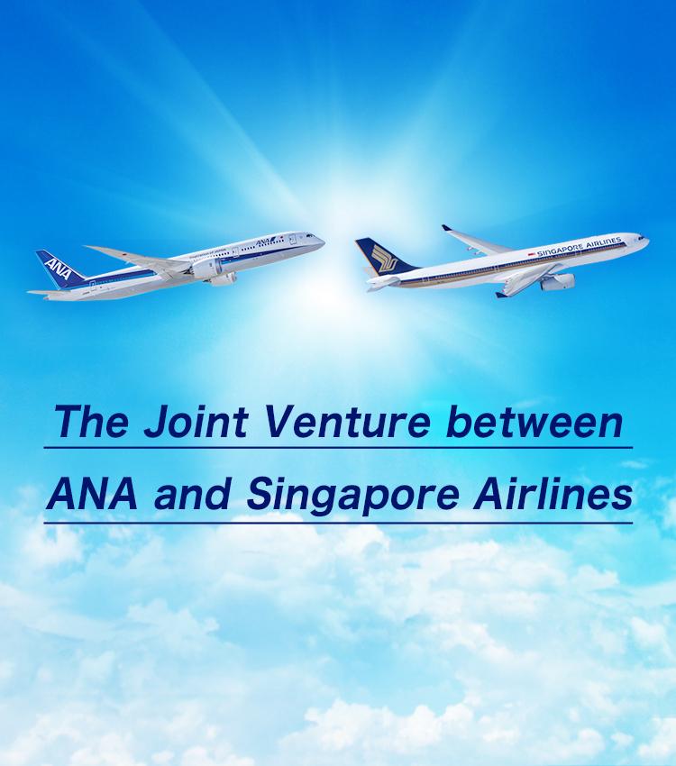 The Joint Venture between ANA and Singapore Airlines
