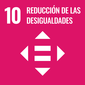 SDGs Objetivo 10 REDUCCIÓN DE LAS DESIGUALDADES